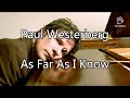 Paul Westerberg - As Far As I Know ( with lyrics )