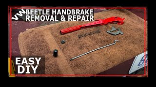 VW Beetle Handbrake Repair - Rebuild - VW Bug - Emergency Brake - DIY - Classic Beetle