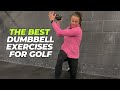 3 Of The Best Dumbbell Exercises For All Golfers