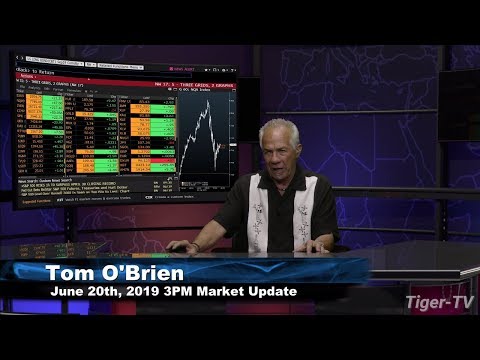 June 20th, 3PM ET Market Update with Tom O'Brien on TFNN