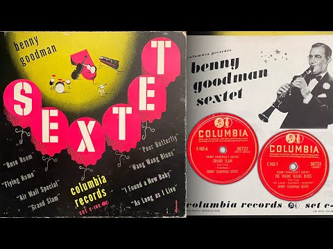 [RAW] Benny Goodman Sextet (FULL ALBUM) [1944]