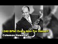 (240 BPM) Every Man For Himself - Coleman Hawkins | Extreme Balboa Challenge