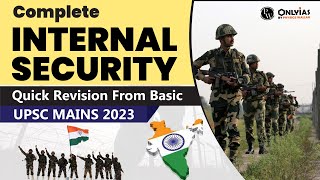 Complete Revision of Internal Security for UPSC | UPSC Mains GS Paper 