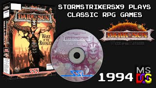 StormStrikerSX9 Plays | Advanced Dungoens &amp; Dragons | Dark Sun Wake of the Ravager [MS-DOS 1994]