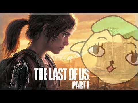 PLAYING THE LAST OF US ✧ EN Vtuber ✧ Learning English ✧ ⋆˚。✩☪︎ part 5 ☪︎⋆˚。✩