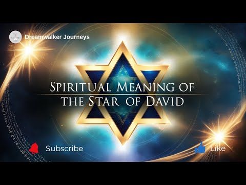 Spiritual Meaning of the Star of David: Divine Protection & Sacred Symbolism