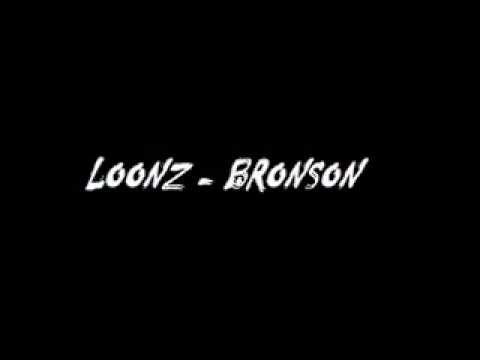 Loonz - Bronson Instrumental