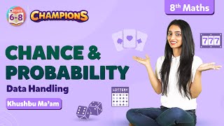 Chance and Probability Class 8 Maths (Concept + Questions) - Data Handling | BYJU'S - Class 8