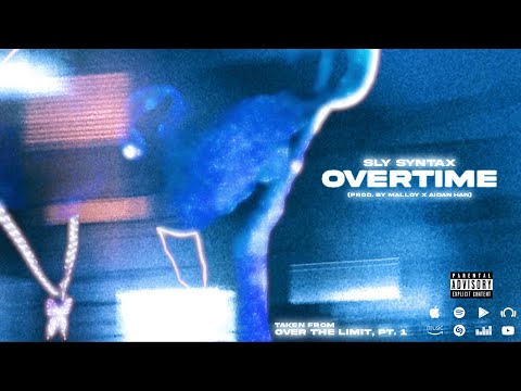Slyest - Overtime (Official Audio)