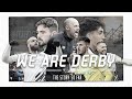 WE ARE DERBY | The Story so Far
