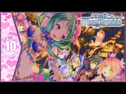 Let's Play: Moe Chronicle - Part 10 [Typica's dance!]
