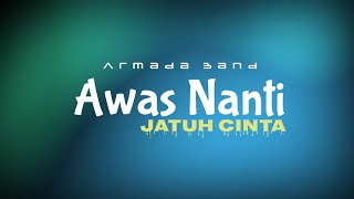 Cover art for Awas nanti jatuh cinta