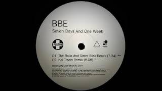 BBE - Seven Days And One Week (The Rollo And Sister Bliss Remix)