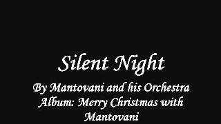Mantovani and his Orchestra - Silent Night