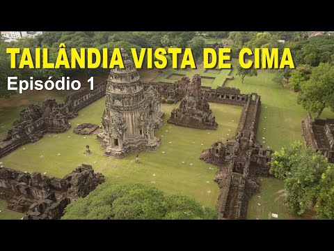 Tailândia Vista de Cima - Episódio 1
