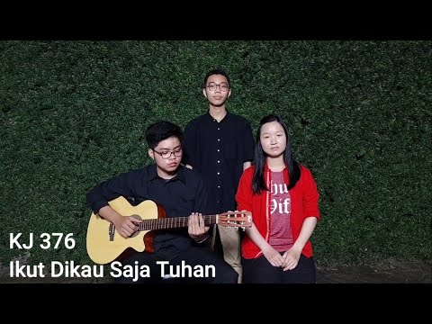 BEHIND THE SONG (Eps. 19) KJ 376 - Ikut Dikau Saja Tuhan