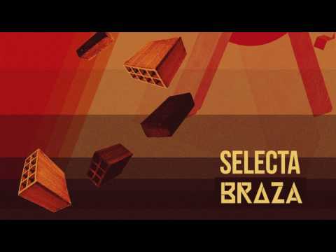 Selecta - Braza