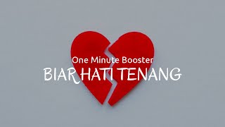 Download lagu One Minute Booster | Biar Hati Tenang | Ustadz Hanan Attaki mp3