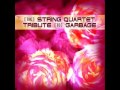 Only Happy When It Rains - The String Quartet ...