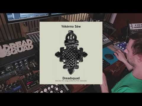 Dreadsquad - Yekermo Sew (live dub mix)