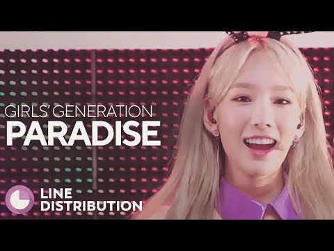 GIRLS' GENERATION - Paradise (Line Distribution)