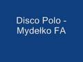 Disco polo - Mydełko Fa 