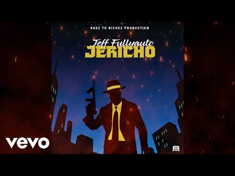 Jeff Fullyauto - Jericho (Official Audio)