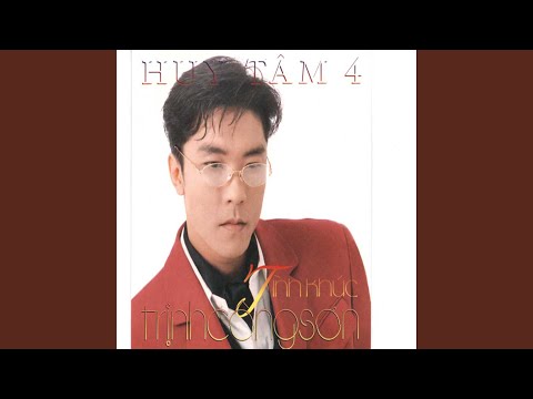 Thể hiện bởi Huy Tâm