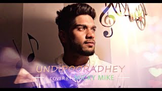 Undiporaadhey Cover || Mickey Mike || Sid Sriram || Hushaaru || Radhan #undiporaadhey #sidsriram