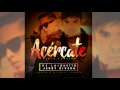 De La Ghetto feat. Jerry Rivera - Acércate (Salsa Version) [Official Audio]