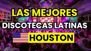 🥇The 3 Best Latin Nightclubs in Houston (Texas, USA)