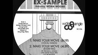 Ex Sample  - Make Your Move (Vocal Dance)