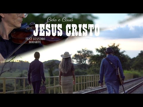 CIDA E CAUÃ  -JESUS CRISTO - MÚSICA GOSPEL