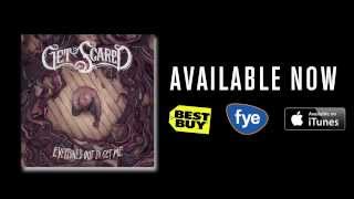 Get Scared - 'Everyone's Out To Get Me' New Album Available Now