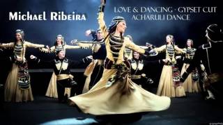 Michael Ribeira   Love & Dancing Gypset Cut