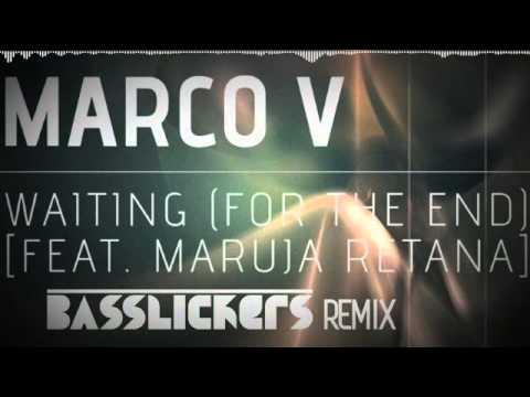 Marco V - Waiting [Feat. Maruja Retana] (Basslickers Remix)