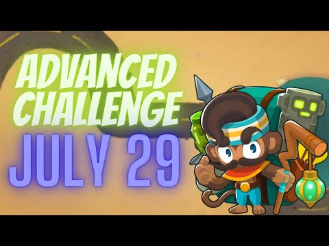 BTD6 Advanced Challenge - SuperSasquatch101's Challenge - July 29, 2022