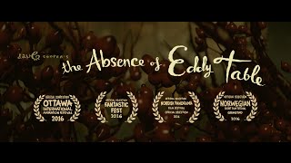 Teaser - The Absence of Eddy Table (2016) ***slightly NSFW***