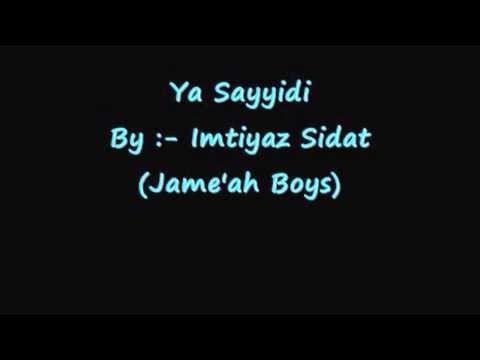Ya Sayyidi | Nasheed | Imtiyaz Sidat | CD Version