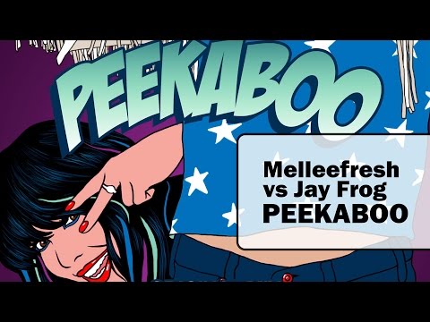 Melleefresh vs Jay Frog - Peekaboo (Original Mix)