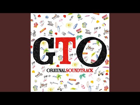 GTO メインテーマ2014