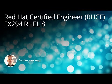 Red Hat Certified Engineer (RHCE) EX294 RHEL 8 Training Course ...