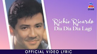Download lagu Richie Ricardo - Dia Dia Dia Lagi mp3 Download lagu Richie Ricardo - Dia Dia Dia Lagi mp3