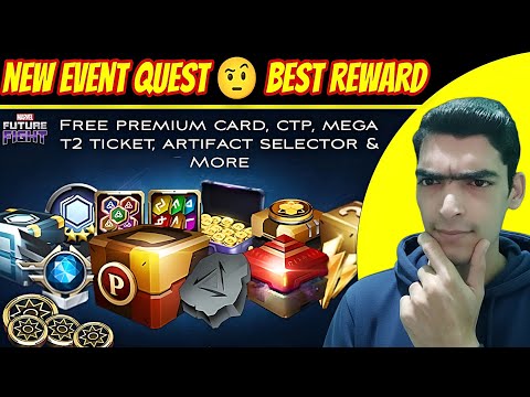Best Reward in New Event Quest 🤔 Free P-Card, CTP, Mega T2 Ticket! | Marvel Future Fight 