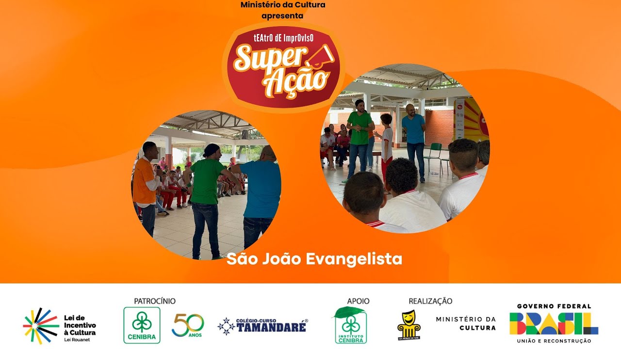SUPER AÇÃO em São João Evangelista, MG