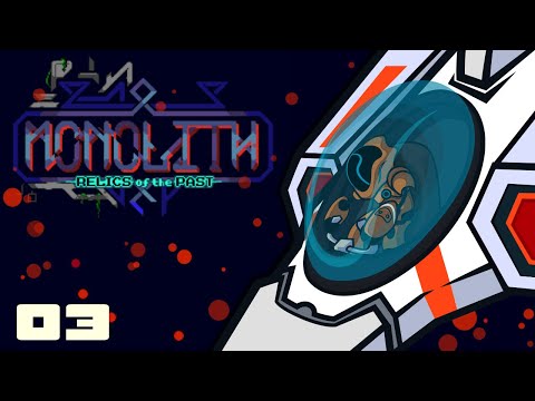 A True Bullet Hellscape - Let's Play Monolith: Relics of the Past - PC Gameplay Part 3