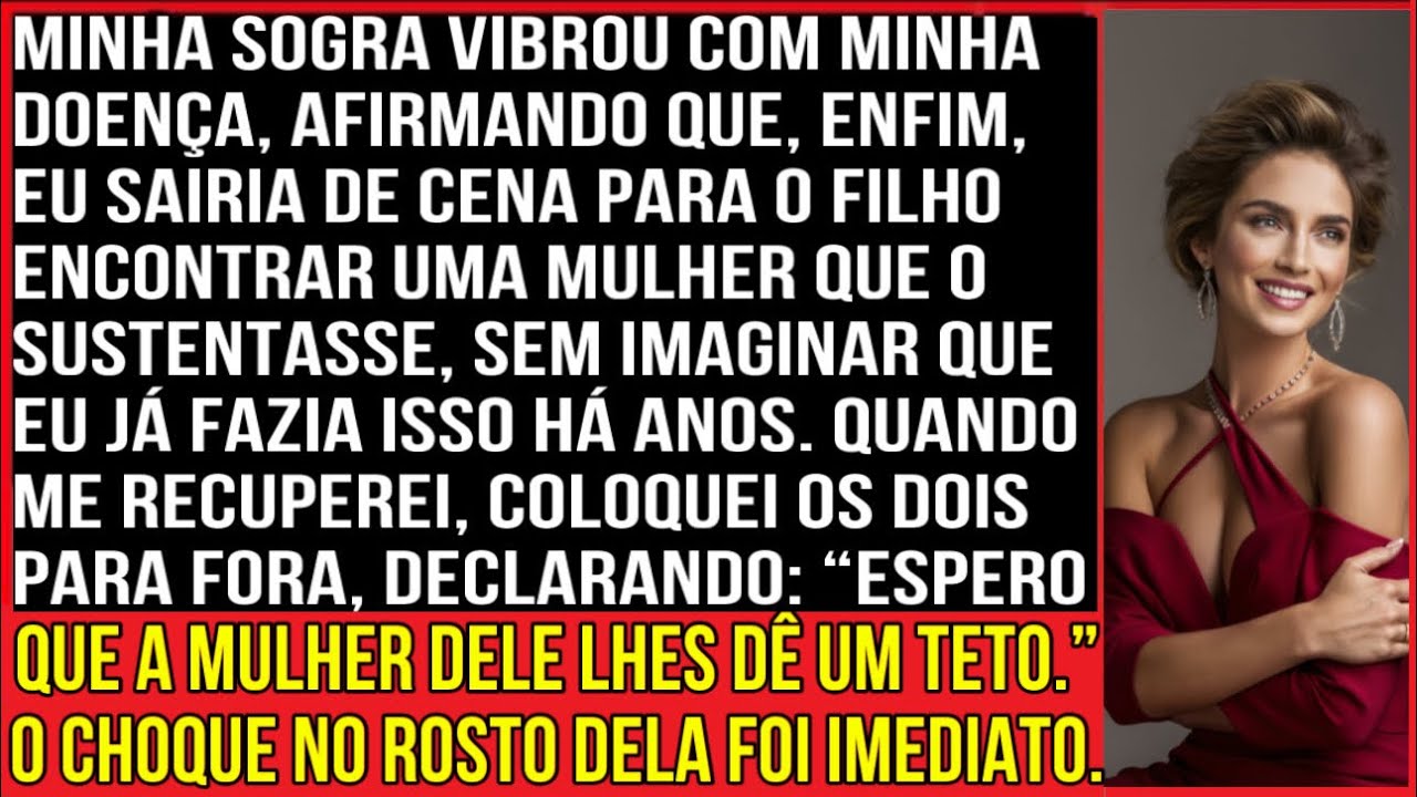 Minha sogra se divertiu ao saber que eu estava doente. Ela disse: 'Agora que essa parasita vai...