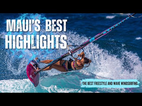 Extreme Freestyle & Wave Windsurfing – Maui’s Best Highlights