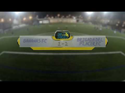 J30. BANANAS FC - BRIGADA DEL PLACER FC