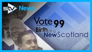 1999 Election - 20 Years ago - Birth of a New Scotland
